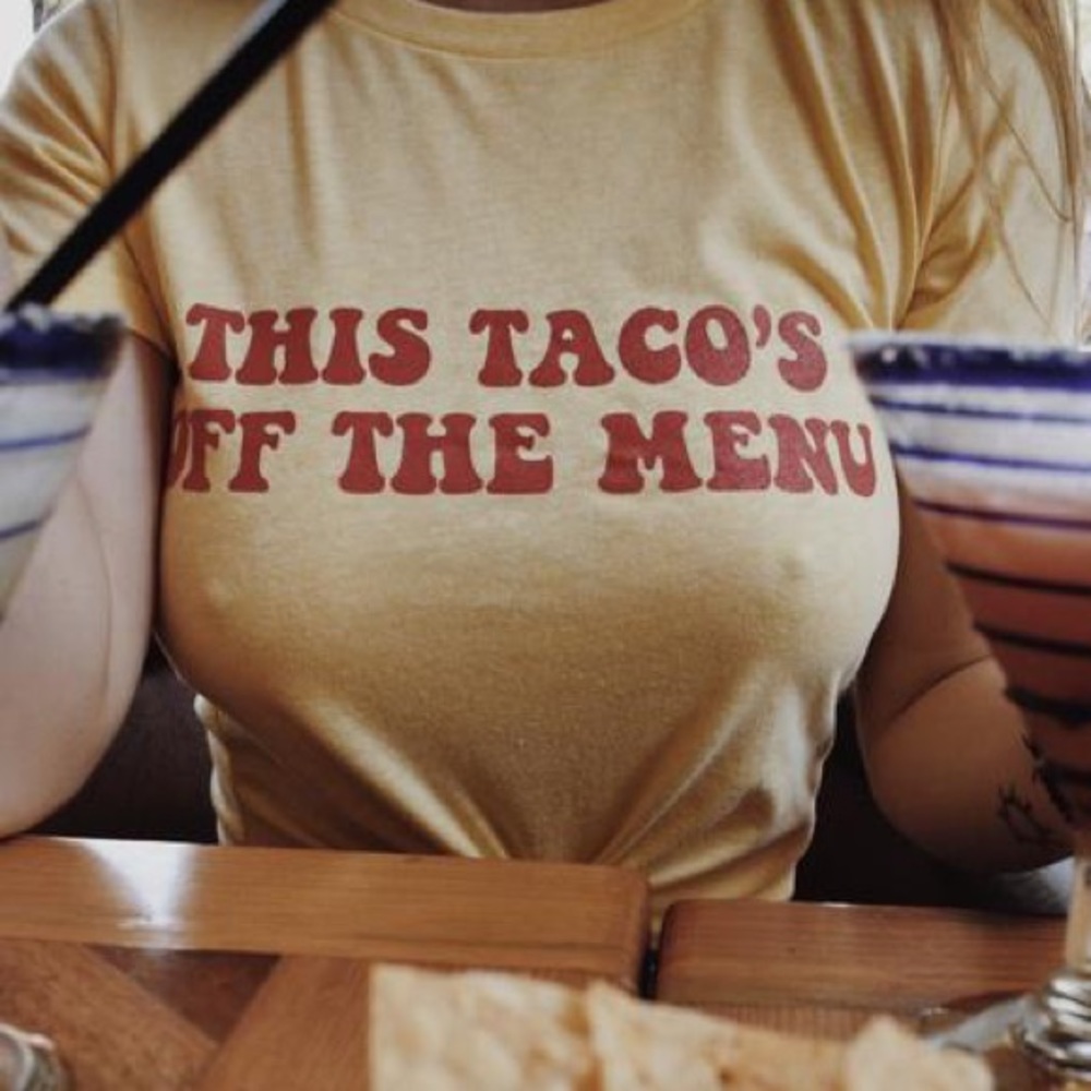 🌮🌮🌮🌮THIS TACO’S OFF THE MARKET YELLOW T-SHIRT